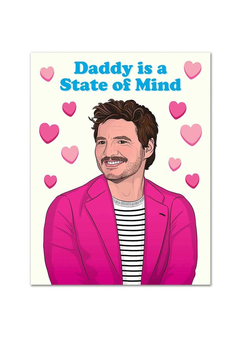 Pedro Daddy State Of Mind Valentine's Card