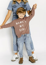 Mama's My Girl Crewneck - Mocha