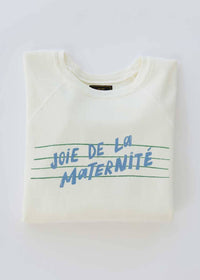 Joie De La Maternite Vintage Crewneck