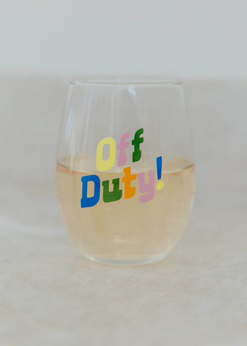Off Duty! Wine Glass