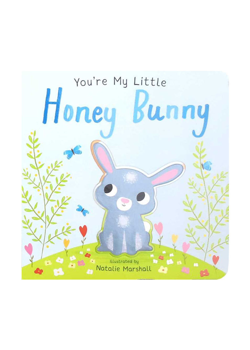 You're My Little Honey Bunny Book