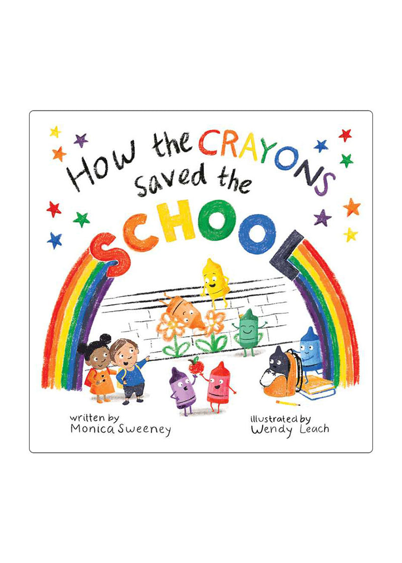 How the Crayons Saved the School Book