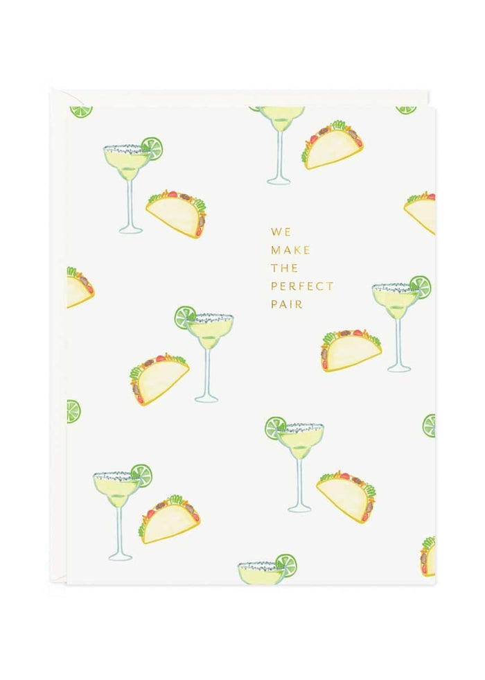 Taco Marg Perfect Pair Card