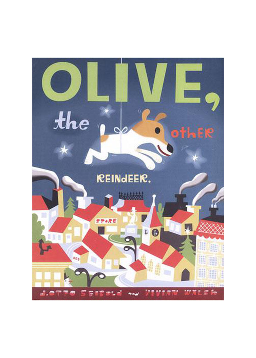 Olive, The Other Reindeer Book