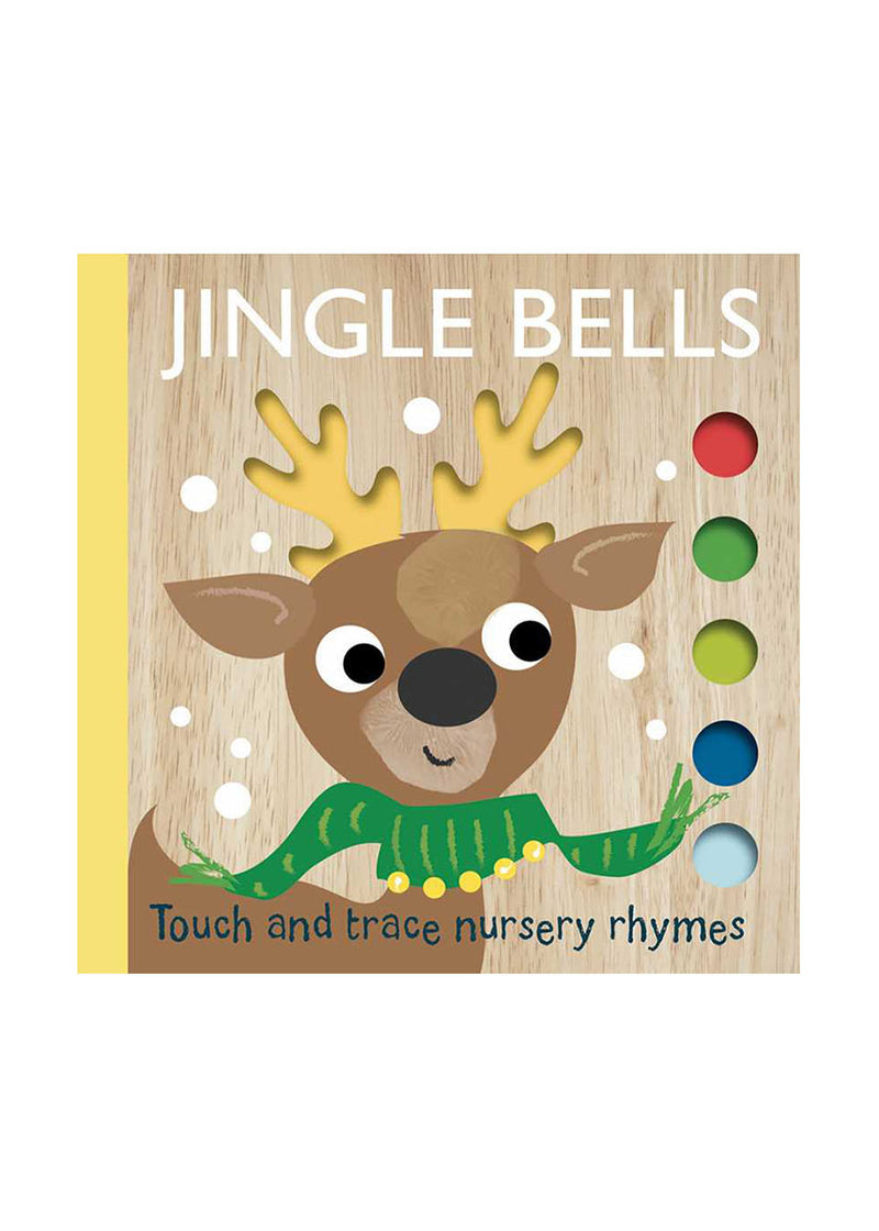 Jingle Bells: Touch and Trace Nursery Rhymes Book