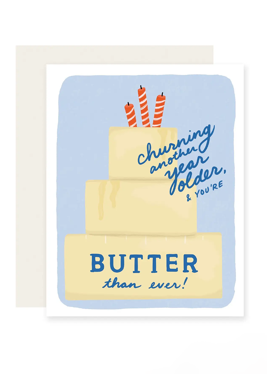 Butter Than Ever Birthday Card