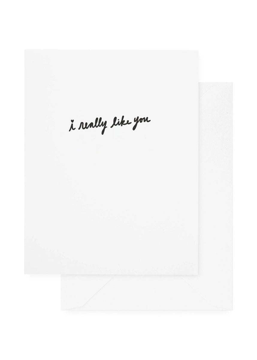 I Really Like You Card