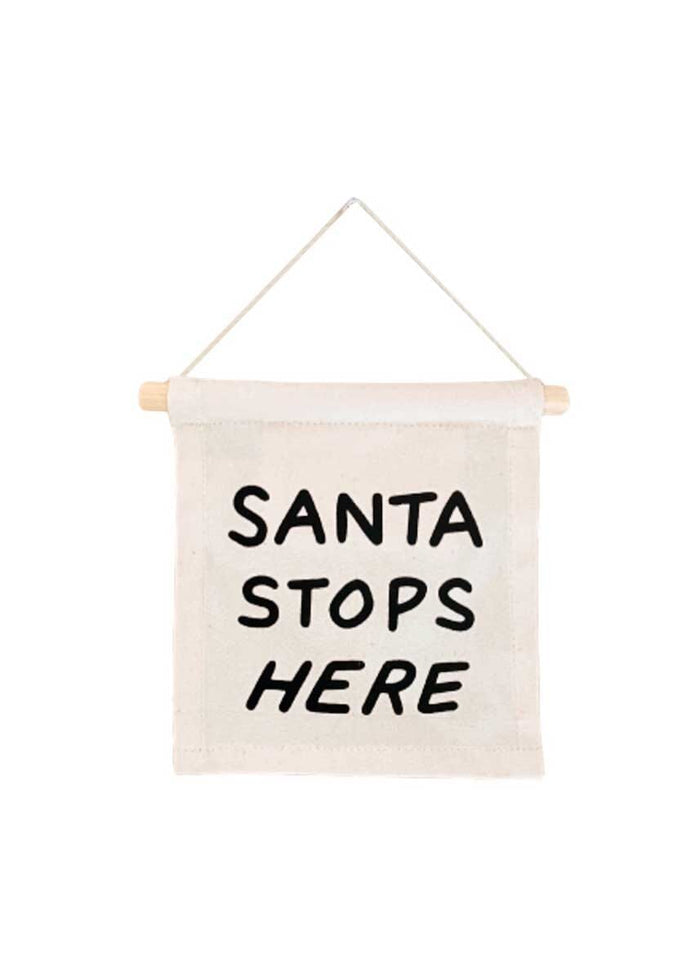Santa Stops Here Hang Sign