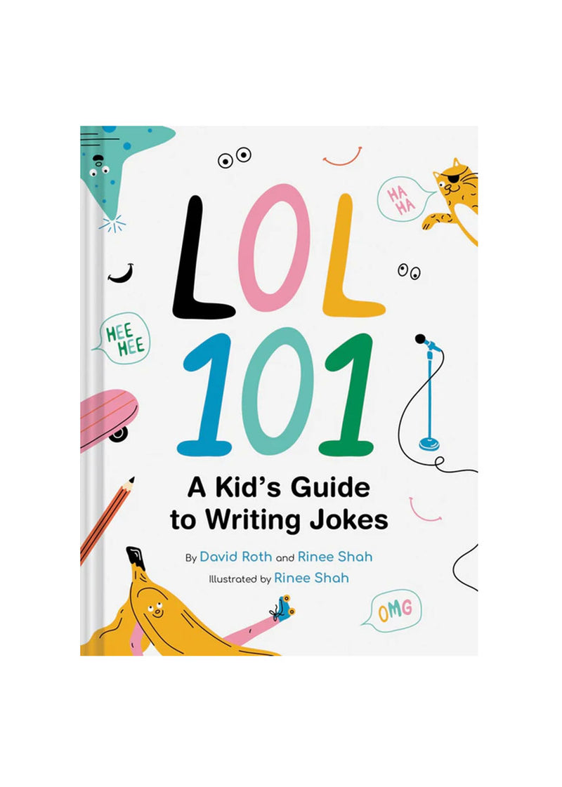 LOL 101: A Kid's Guide To Writing Jokes Book