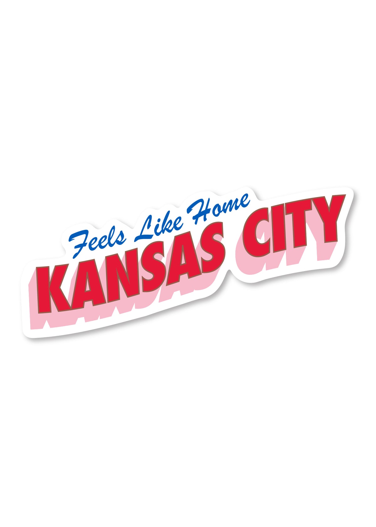 Feels Like Home Sticker - Kansas City