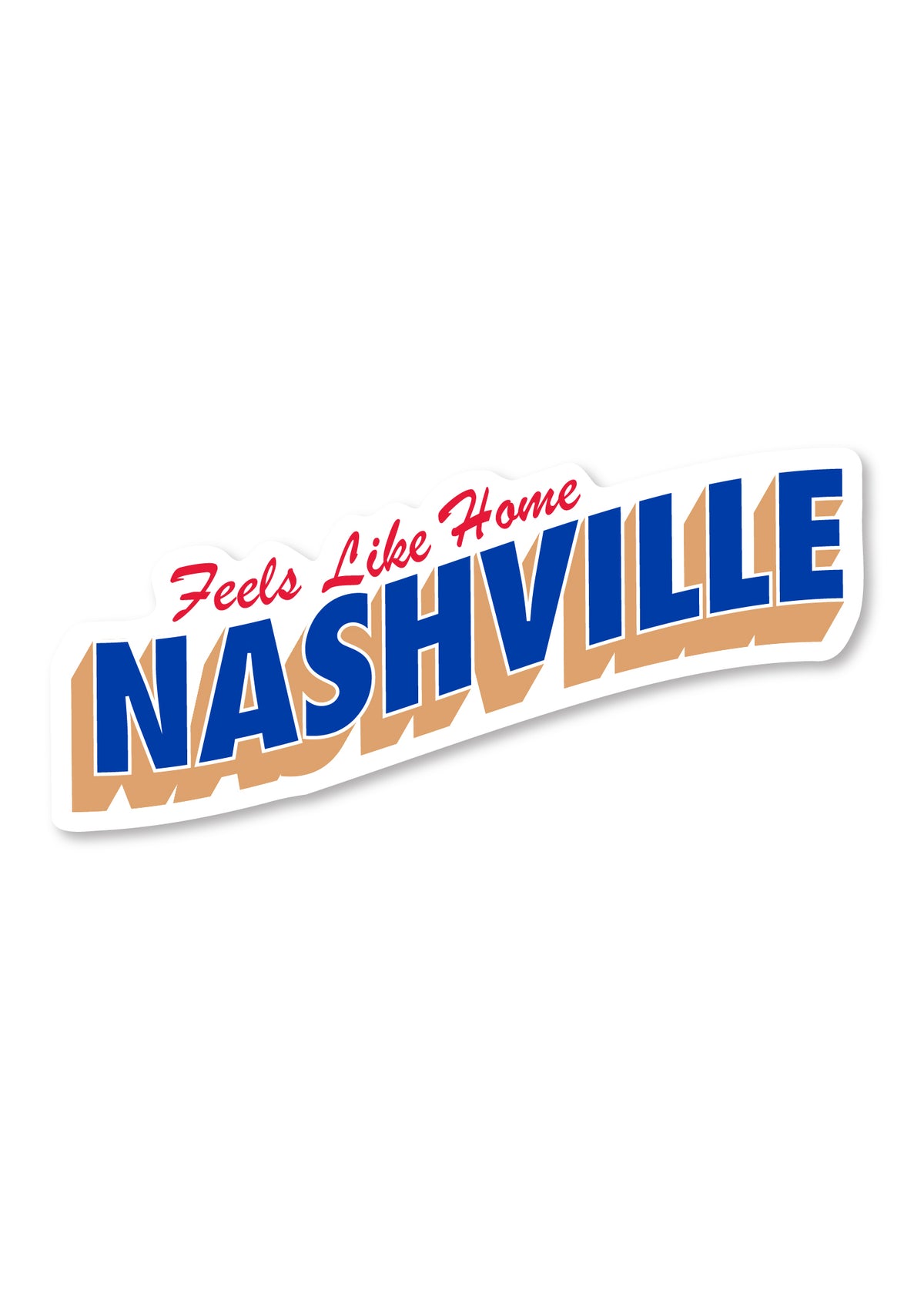 Feels Like Home Sticker - Nashville