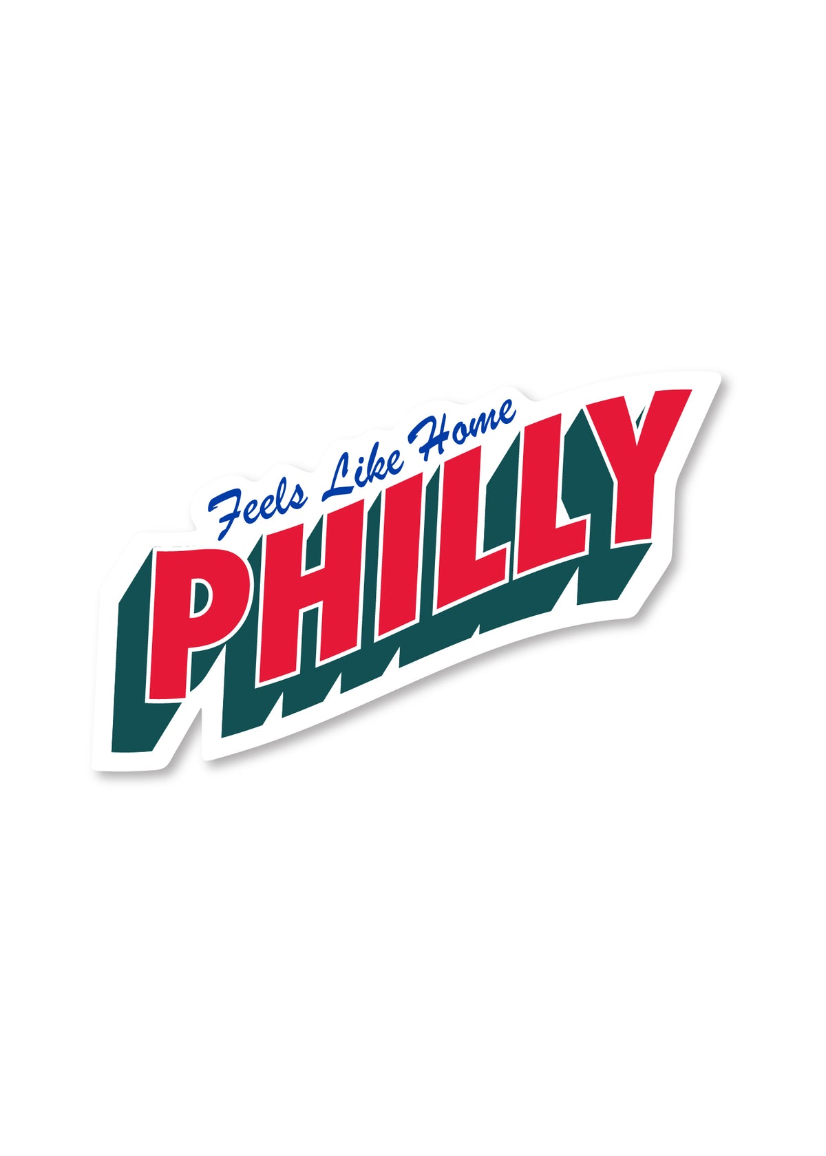 Feels Like Home Sticker - Philly