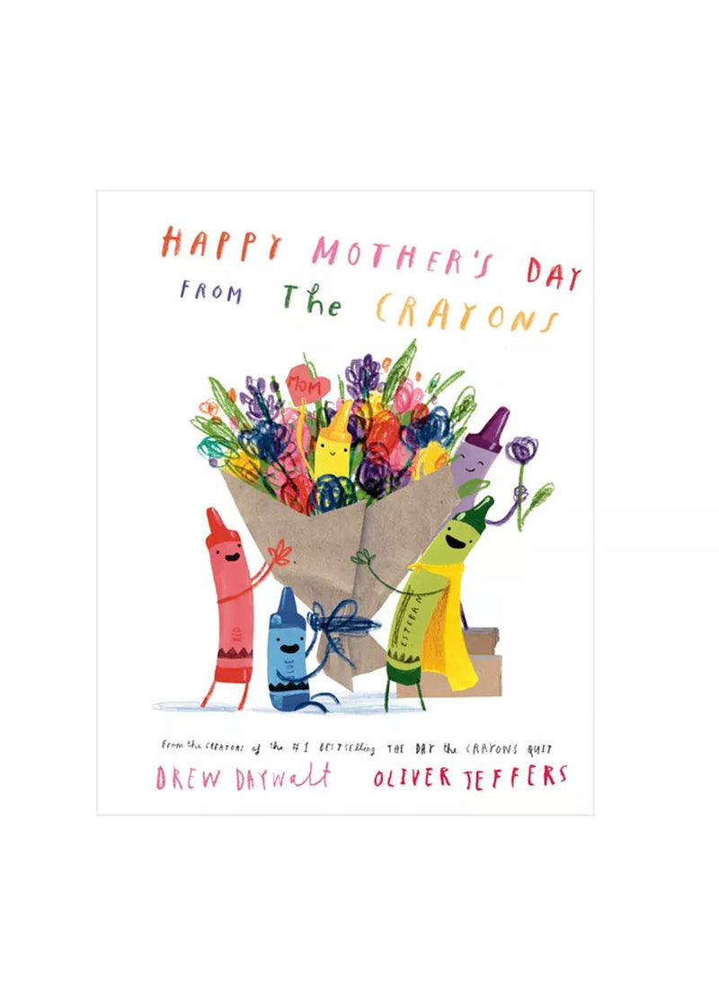 Happy Mother's Day From The Crayons Book