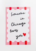 Someone In Chicago Loves Me Postcard