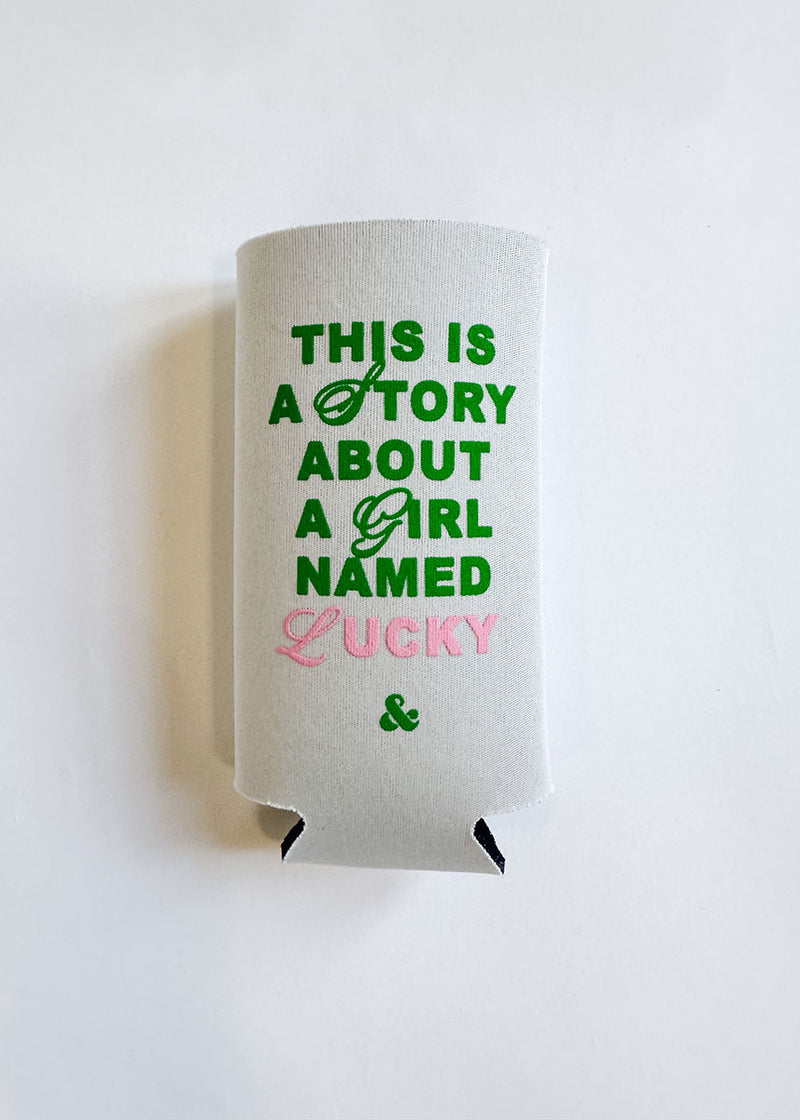 Girl Named Lucky Tall Can Cooler