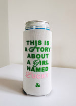 Girl Named Lucky Tall Can Cooler