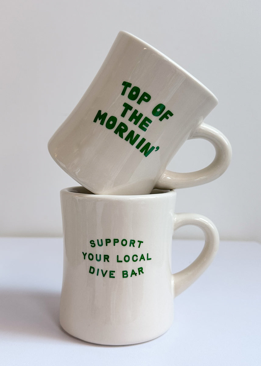 Support Your Local Dive Bar Diner Mug