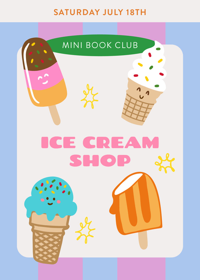 Ice Cream Shop Story Time With Connections Academics 7/18