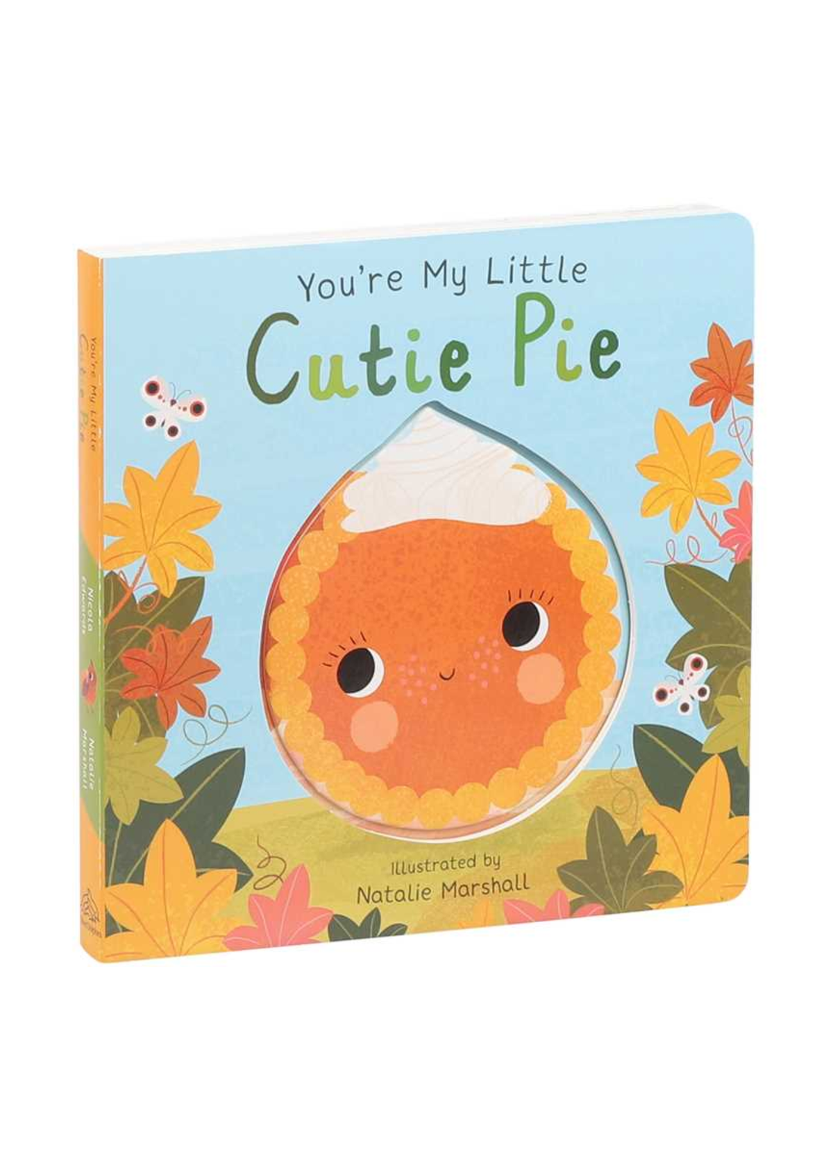 You're My Little Cutie Pie Book