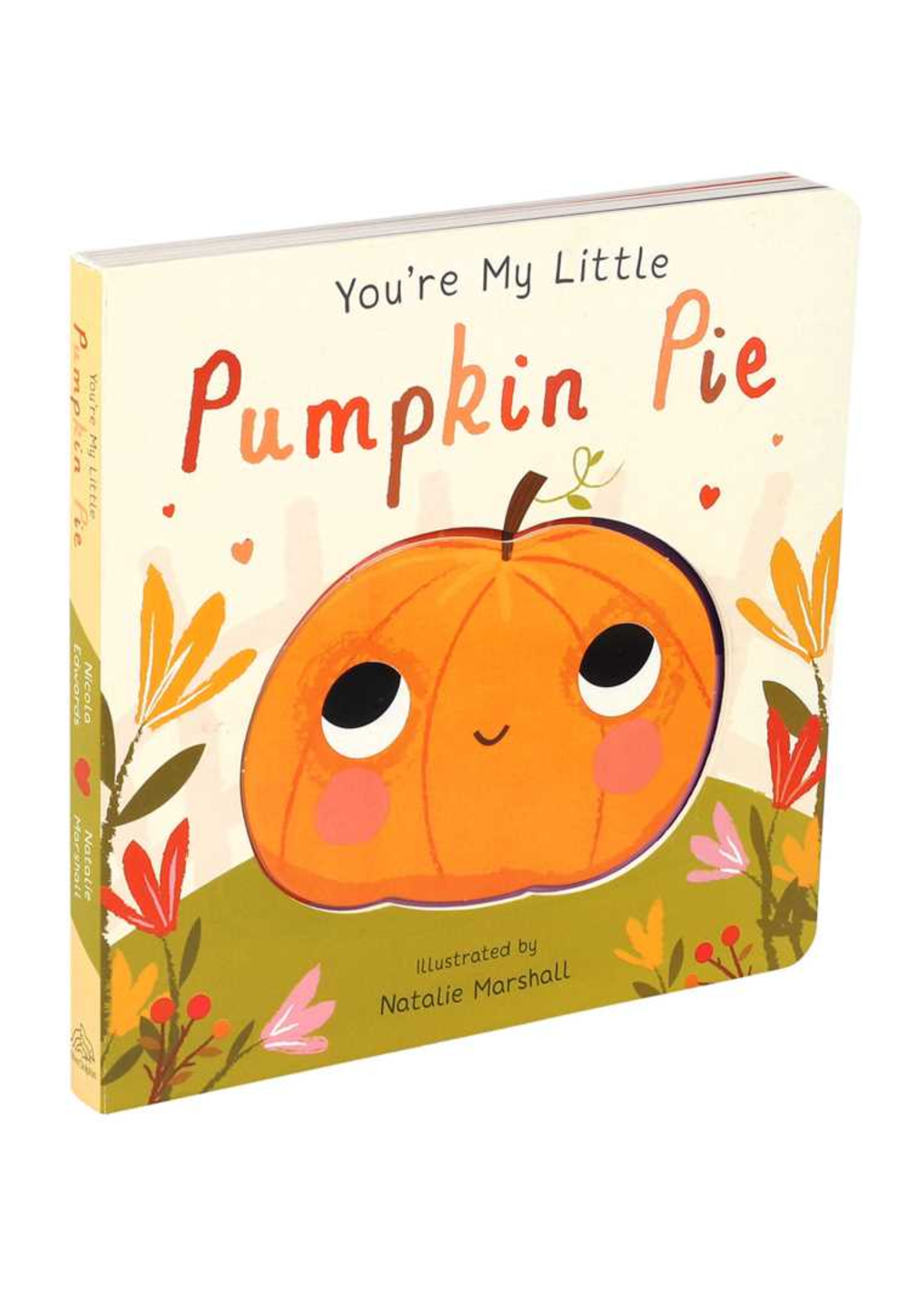 You're My Little Pumpkin Pie Book