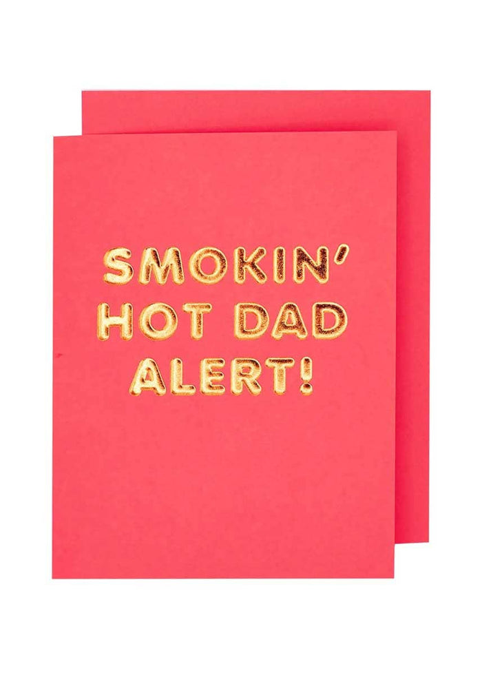Hot Dad Alert Card