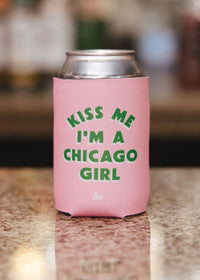 Kiss Me I'm A Chicago Girl Short Can Cooler