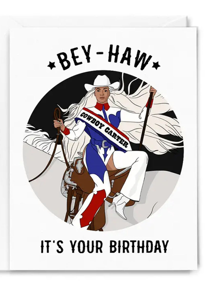 Bey-Haw Birthday Card