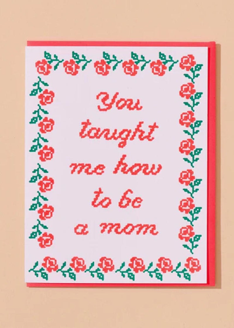 How To Be A Mom Card