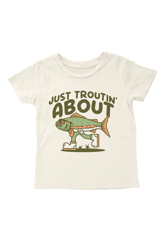 Just Troutin' About Tee - Natural