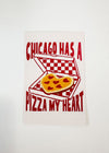 Chicago Has a Pizza My Heart Postcard