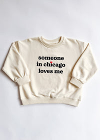 Someone In Chicago Loves Me Oversized Sweatshirt