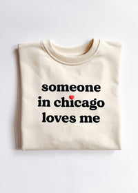 Someone In Chicago Loves Me Oversized Sweatshirt