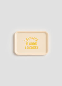 Colorado Is Always A Good Idea Trinket Tray