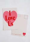 I Love Us Postcard