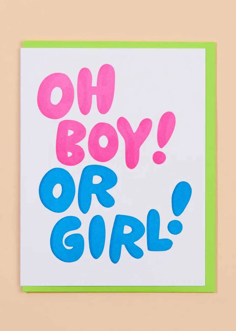 Oh Boy! Or Girl! Card